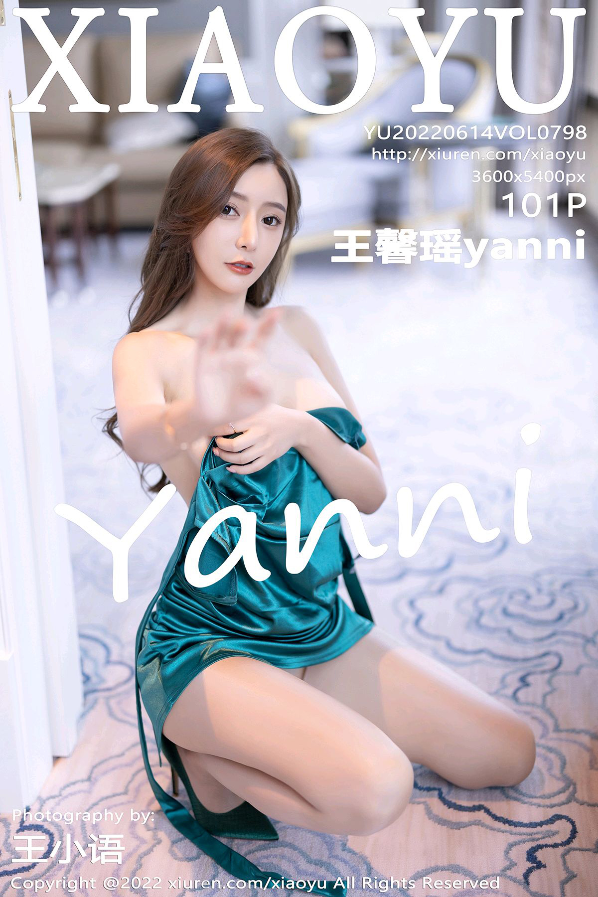 XIAOYU语画界 2022.06.14 VOL.798 王馨瑶yanni